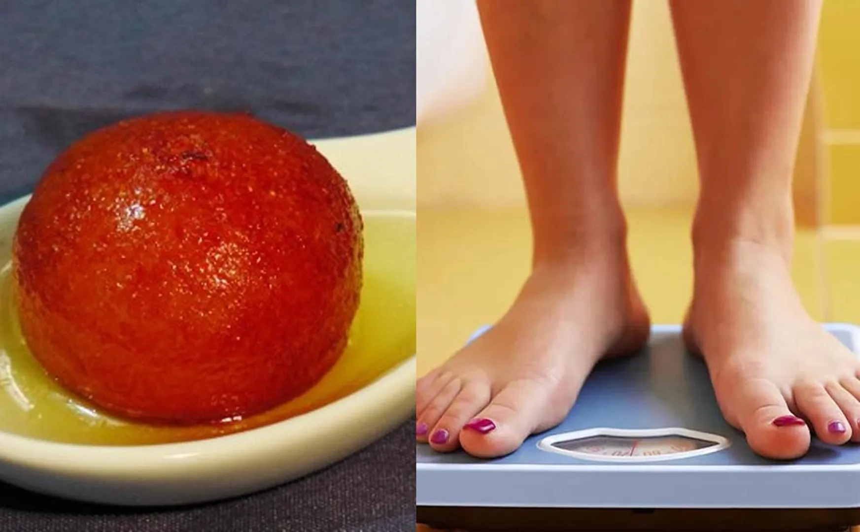  Three kg weight gain if you eat one globe jamun; Is it possible?